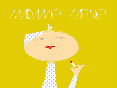 Madame Sabine character design illustration typography