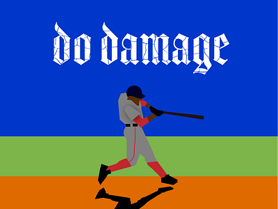 Do damage.