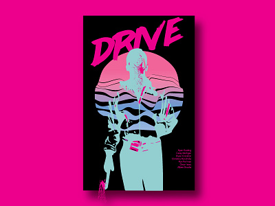 Drive Poster 80s distortedsunset drive movieposter pink poster posterdesign