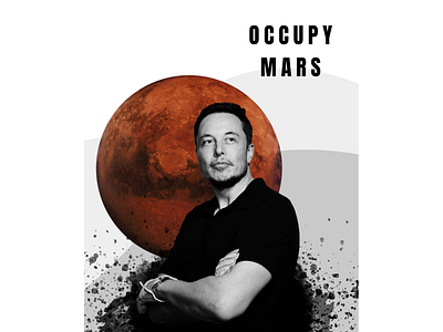 Occupy Mars background branding elon musk galaxy illustration illustrator mars occupymars photoshop poster space space mission spaceship universe
