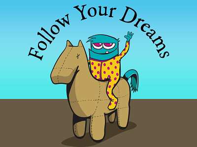 Follow Your Dreams cartoon creature doodle horse pijamas pjs stuffed animal thinkdoodledo vector