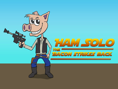 Ham Solo — The Bacon Strikes Back drawing fun ham solo han solo pig pig cartoon solo solo movie star wars thinkdoodledo vector