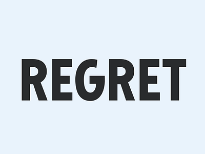 Regret - Type Exercise glyph type type design