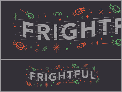 Frightful candy frightful halloween illustration typography
