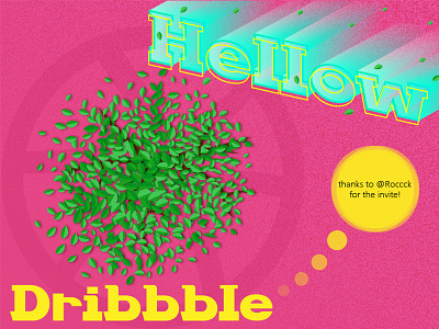 Hello Dribbble dribbble hello