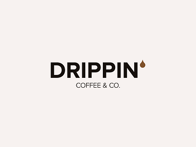Drippin' bold branding clever logo coffee coffee shop drop logo logo design logotype minimal sans serif typography