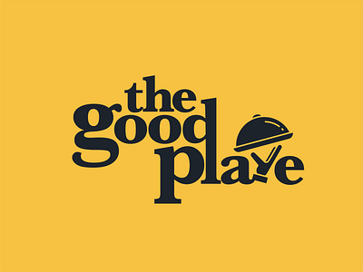 The Good Plate logo concept bold catering concept design food illustrator logo logo concept logo design minimal plate simple logo design the good plate typography typography logo
