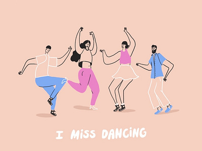 I Miss Dancing Personal Illustration