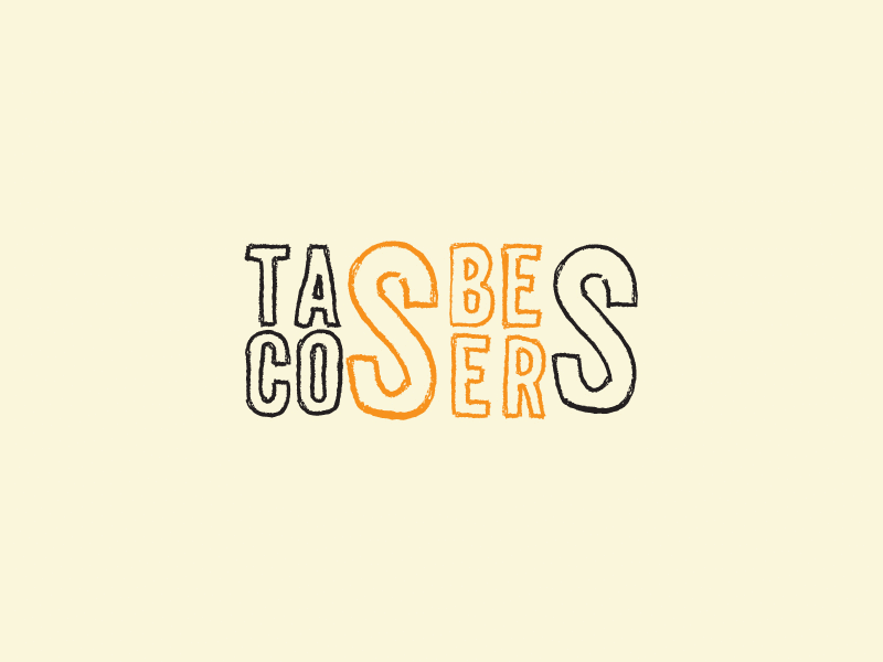 Tacos Beers beers design handmade tacos type typography visuals