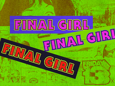 Final Girl Stickers branding design graphic design horror horror movies retro design type typography vintage design