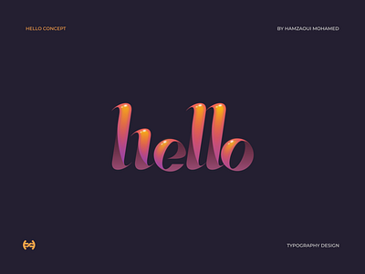 Hello Logotype/Typography design.