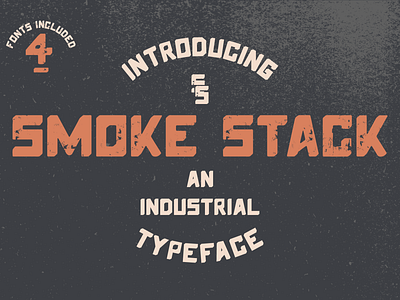 Smoke Stack Font Family (4 Fonts)