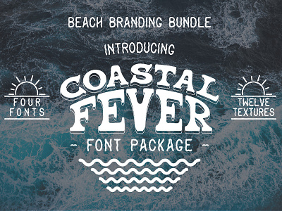 Coastal Fever - Font Package + Textures!🏝 beach brand identity branding creative market font font design logotype ocean surf typeface typography