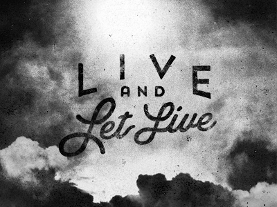Let live