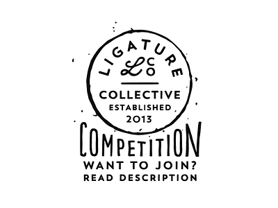 Ligature Competition collective ligature