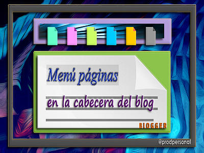 Page Gadget In Header article blog design blogger blogspot gadget infographic menu photoshop prodpersonal static pages tabs web design