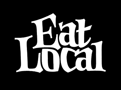 Eat Local coffee made me do it eat food hand drawn lettering local serif simon ålander typography