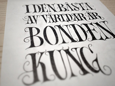 Farmer/king (rough) coffee made me do it inked poster quote serif simon ålander sketch typography