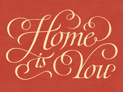 Home is You calligraphy coffee made me do it hand drawn home is you lettering script simon ålander texture the phraseology project typography