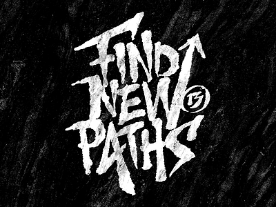 Find new paths 2013 brush coffee made me do it hand drawn lettering resolution simon alander to resolve project typography