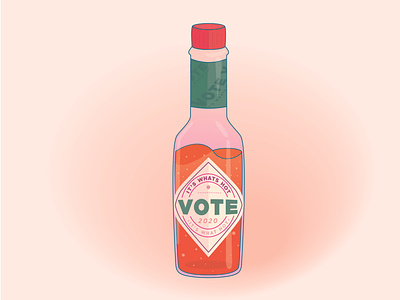 Vote It's hot 2020 art branding design hot sauce hotsauce illustrator vector vote