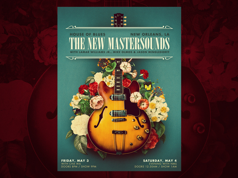 The New Mastersounds - poster design house of blues nms the new mastersounds elegant classy jazz fest nola new orleans floral flowers p90 gibson 330 gibson electric guitar guitar poster gig poster
