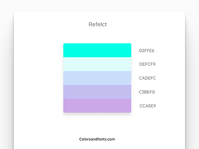 Colors & Fonts - Reflect app branding clean color colorsandfonts design figma fonts gradient identity illustration minimal palette reflect simple typography ui ux web website