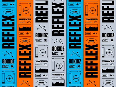80kidz – Reflex 70s 80kidz bashbashwaves branding brutal brutalism electro motion design orange playlist poster rhox smooth spotify stripes symmetry typography ui vector