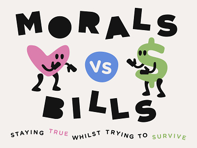 Briefbox Blog > Morals vs Bills bill blog box character dollar experience fight heart illustration interview moral passion