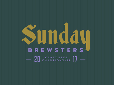 Sunday Brewsters CBC2017 beer blackletter crest custom event festival gold lettering logo logotype open typography