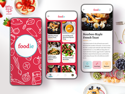 Foodie, an Original Recipe App airship app design design food food app foodie illustration mobile app design mobile application mobile design recipe recipe app ux