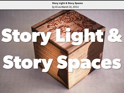 Story Light & Story Spaces article critical design metaphor my blog storytelling