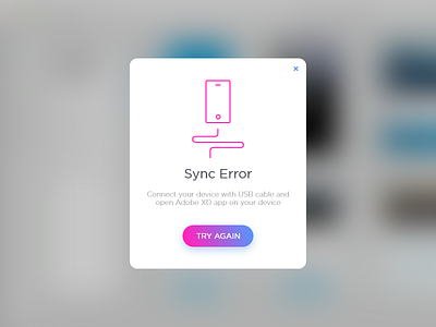 #DailyUI #016 | Pop-Up / Overlay 016 adobexd dailyui design error overlay popup sync ui usb