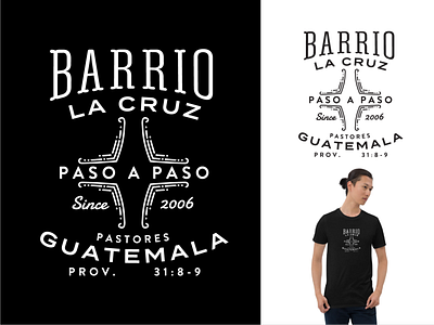 Barrio La Cruz badge badgedesign badges graphic logo logo design logodesign logos logotype missions screenprint tshirt typogaphy