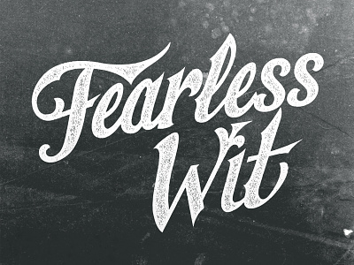 Fearless Wit fearless laxalt lettering nevada reno script typography wit