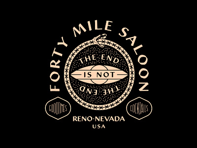 Forty Mile: The End is Not the End bar branding brooklyn identity illustration nevada nyc reno saloon snake tahoe