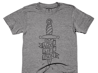 Love Life Pain T-Shirt