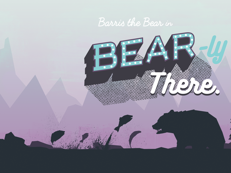 Bear-ly There. game design splash screen game jam video game design silhoutte 3d bear illustration game