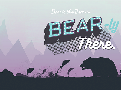 Bear-ly There. 3d bear design game game design game jam illustration silhoutte splash screen video game