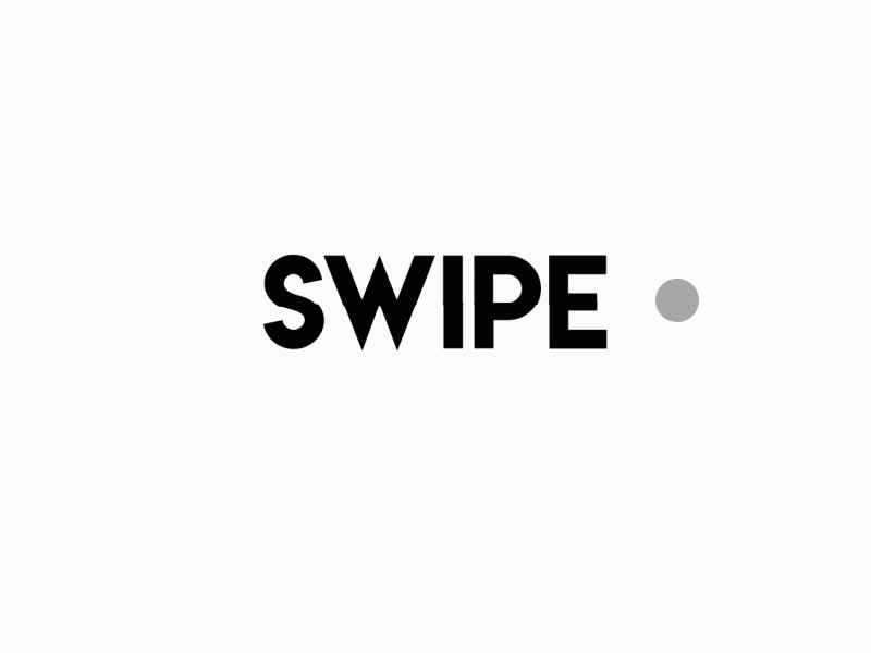 Swipe text interraction animation