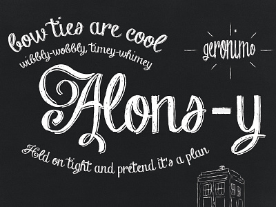 Dr. Who Quotes chalk dr who lettering quotes tardis typography
