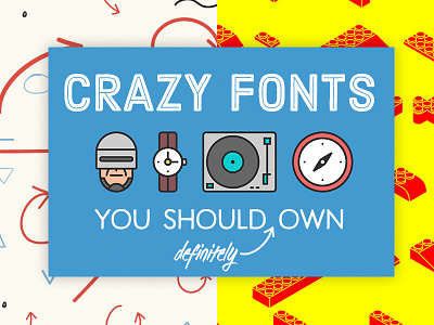 Crazy Fonts