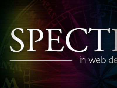 Spectrums rainbow spectrum type typography