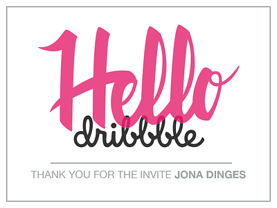 Hello Dribbble! brush debut dribbble handlettering hello illustrator invite pen typography vector