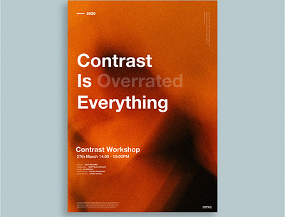 Contrast Is Everything Poster` adobe creative design figma graphic design helvetica illustration illustrator photoshop poster poster a day poster art poster design posterdesign typography