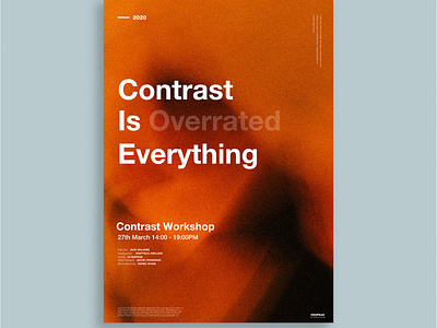 Contrast Is Everything Poster`