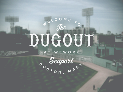 The Dugout boston design lettering type typography wework