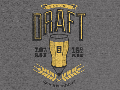 Second Draft Tee apparel beer design draw drink illustration logo pencil second draft tshirt