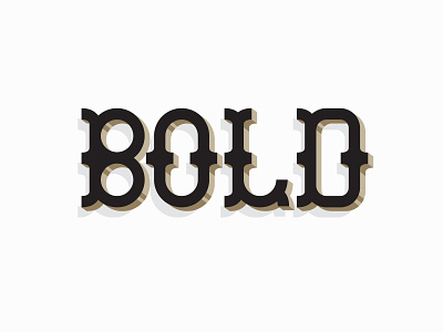 BOLD bold lettering letters type typography vintage