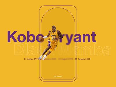 Rest In Peace Kobe basketball basketball player kobe kobe bryant kobebryant legend